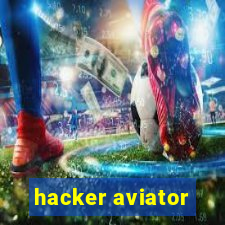 hacker aviator